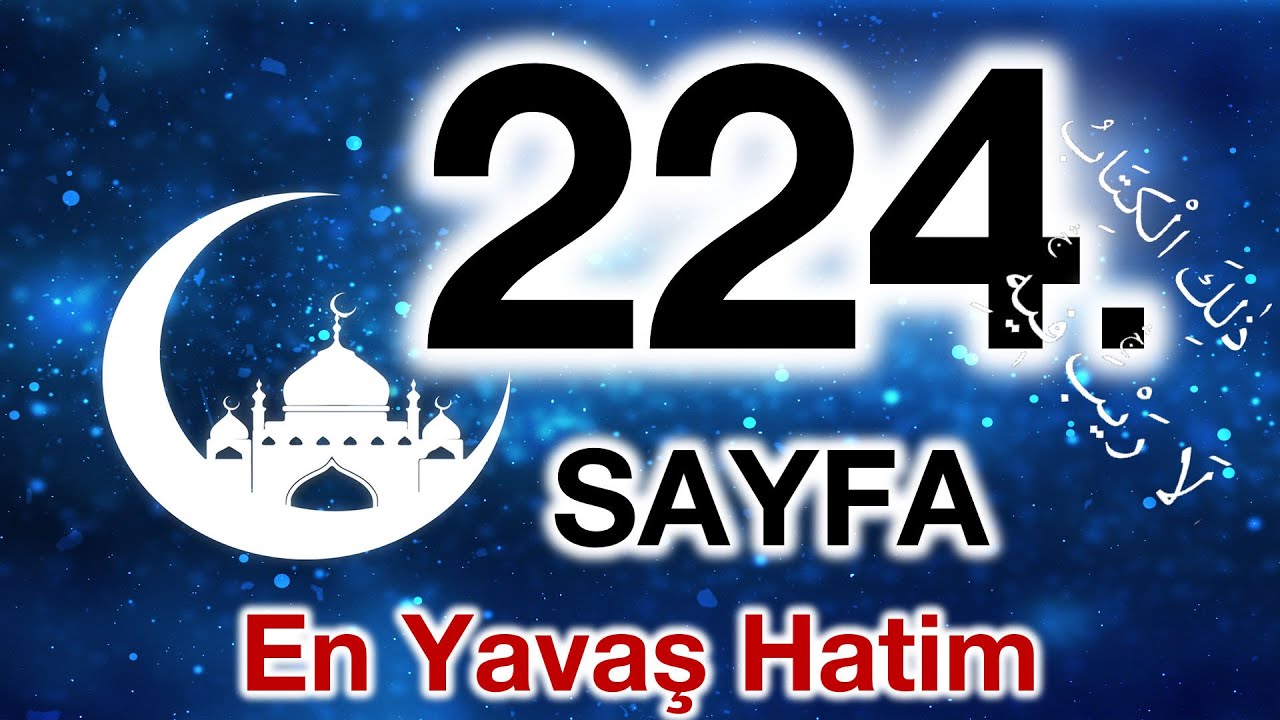 Kuran 224. sayfa / Hud Suresi 5. sayfa / yavaş okuyuş 12. cüz 224. sayfa / ok takipli 224. sayfa
