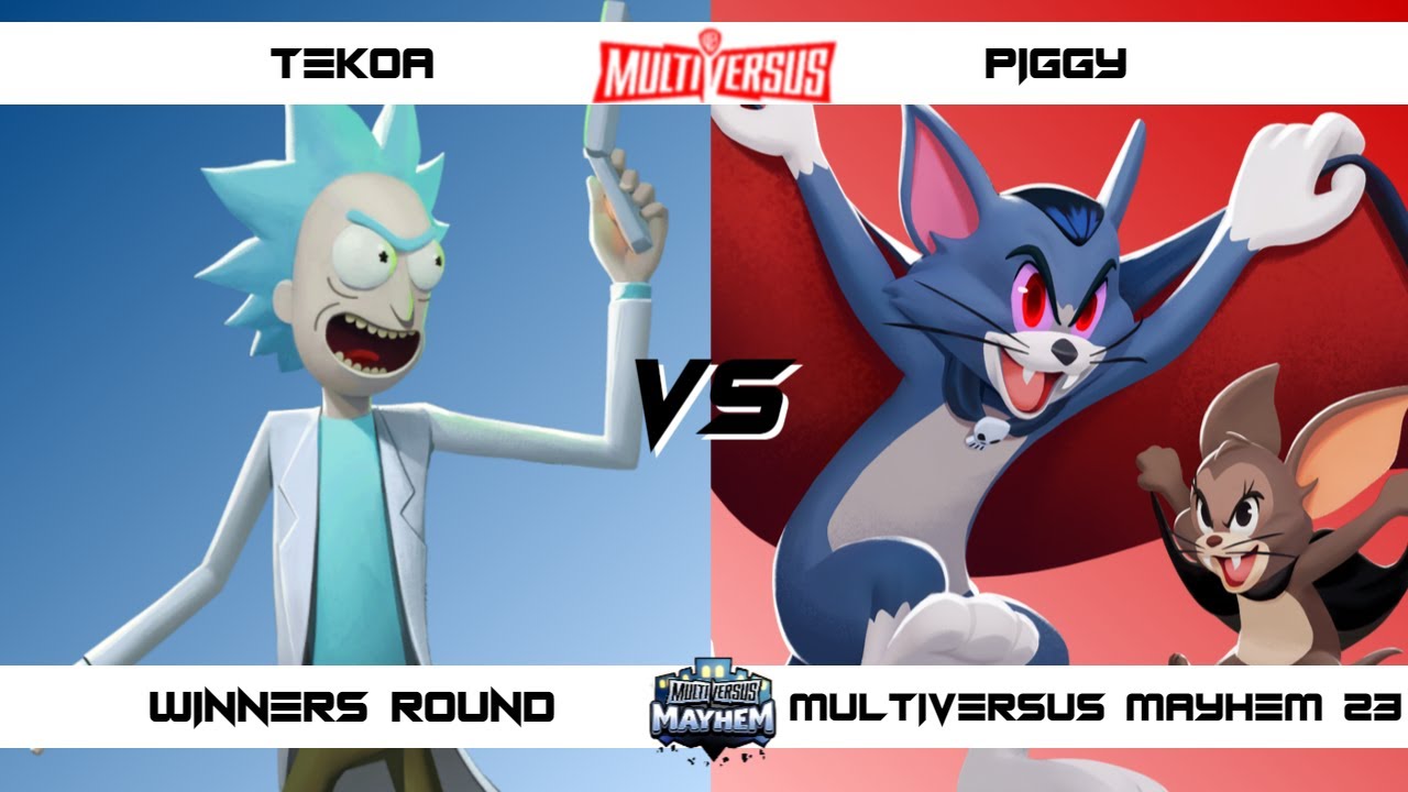 MultiVersus Mayhem 23 Winners Round Tekoa (Rick) vs Piggy (Tom and Jerry) MultiVersus Tournament