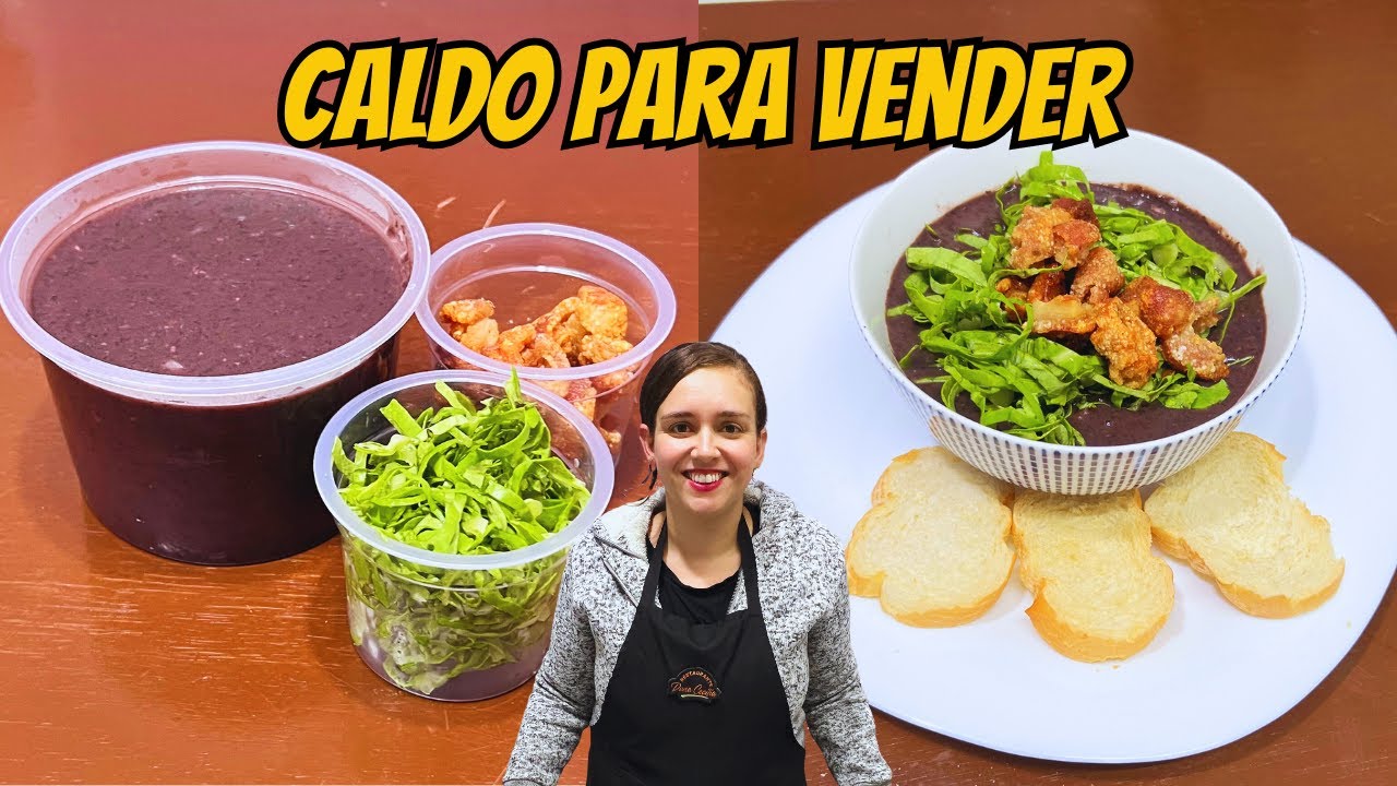 COMO FAZER CALDO DE FEIJ&Atilde;O PARA VENDER  - SIMPLES E F&Aacute;CIL