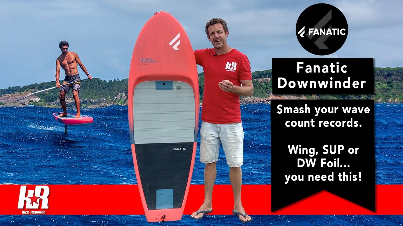 Smash your wave count records... Wing, SUP or DW you need this! Fanatic Downwinder