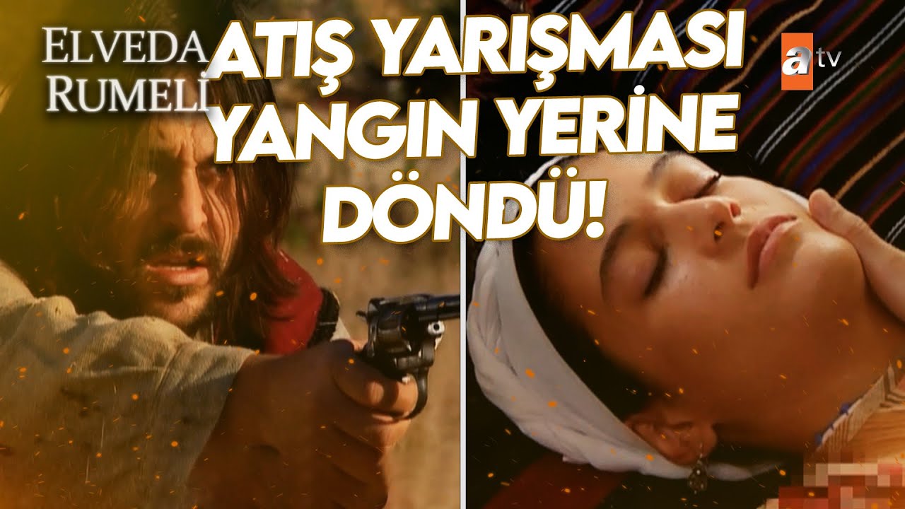 Silah Yarışmasında Kargaşa | Elveda Rumeli Özel Kolaj