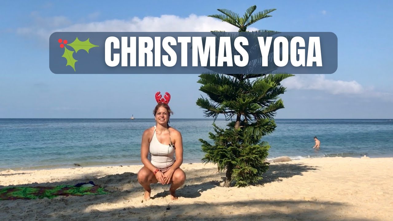 Tropical Yoga: A Christmas Yoga Sequence Edition (2019)