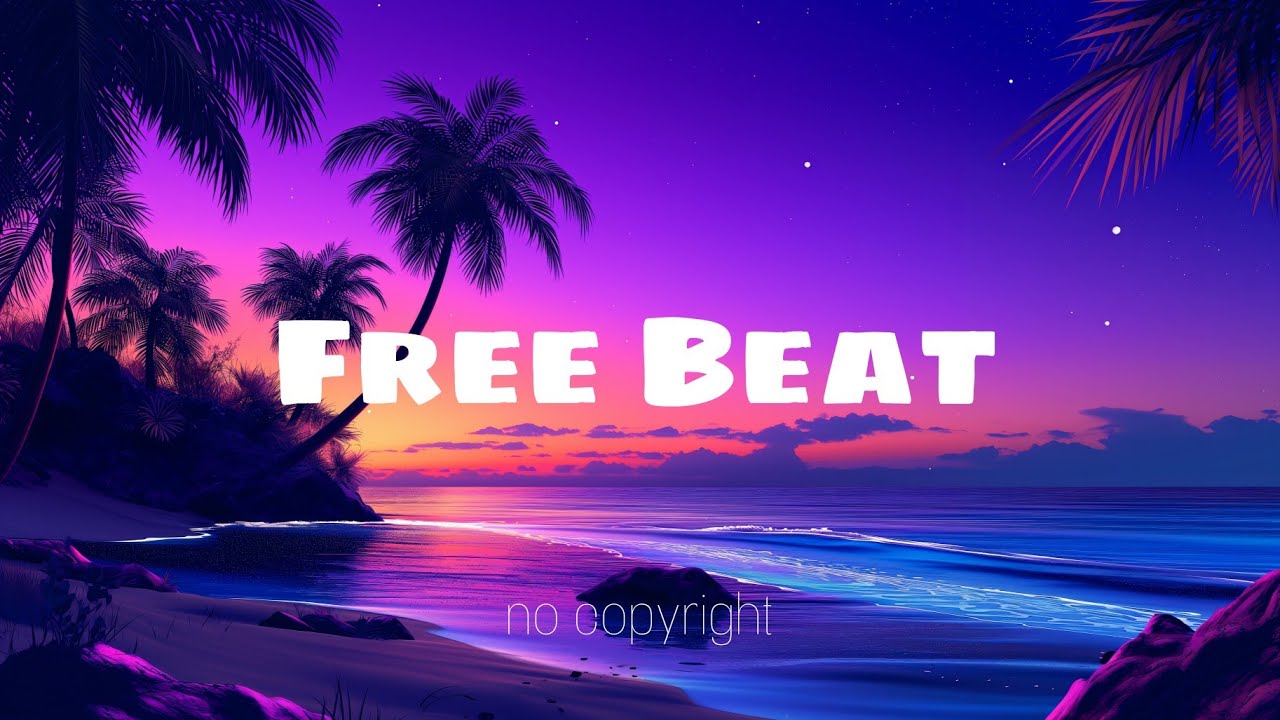 Free BeAT NO COPYRIGHT 