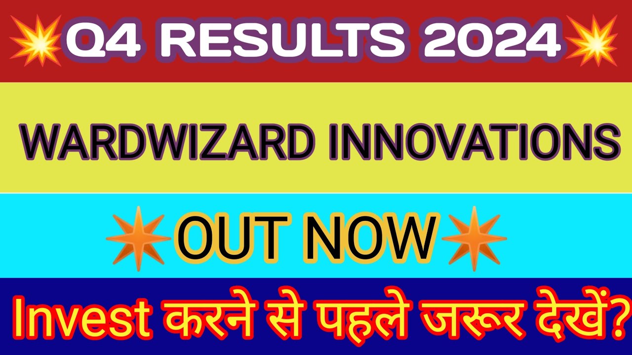 Wardwizard Q4 Results 2024 🔴Wardwizard Innovations Innovations Results 🔴Wardwizard Innovations Share