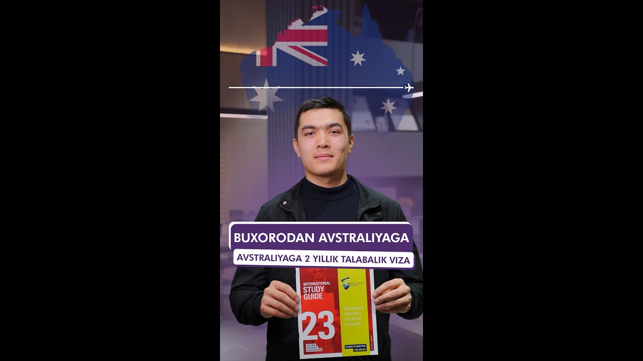 Buxorodan Avstraliyaga talabalik vizasi #Avstraliya