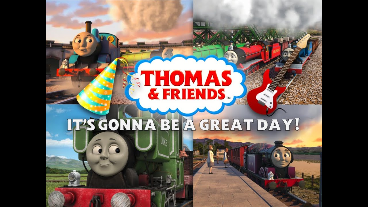 Thomas & Friends Music Video - It's Gonna be a Great Day - Brenner Era Style!