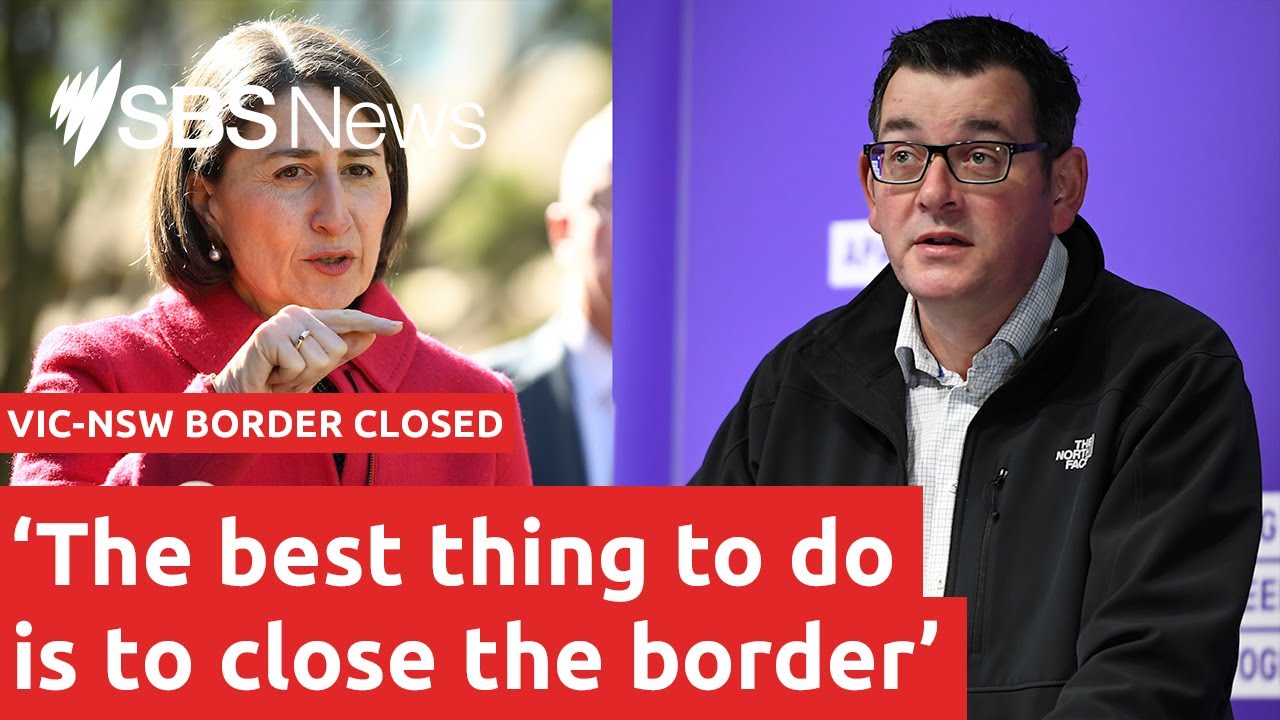 Vic-NSW border to close for the first time in 100 years I SBS News