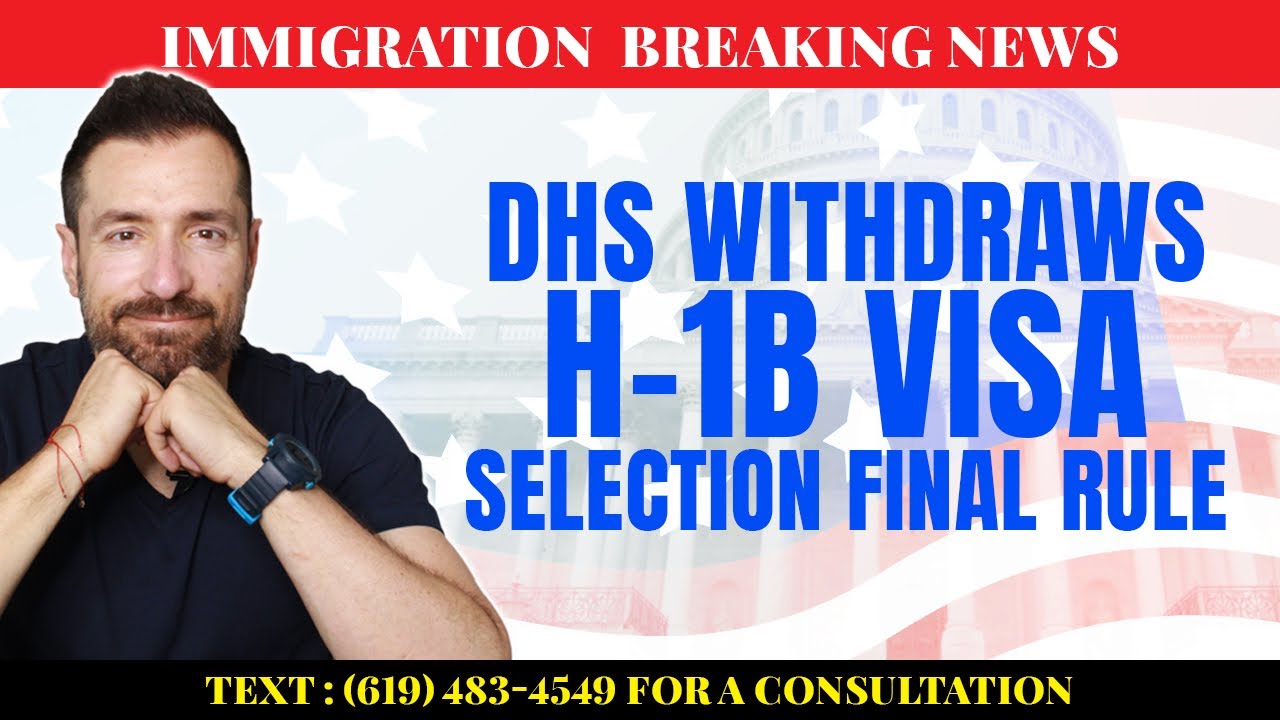 Great News: DHS Withdraws H-1B Visa Selection Final Rule #immigration