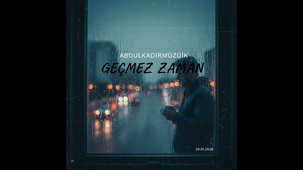 Abdulkadir - Geçmez Zaman (Official Audio)