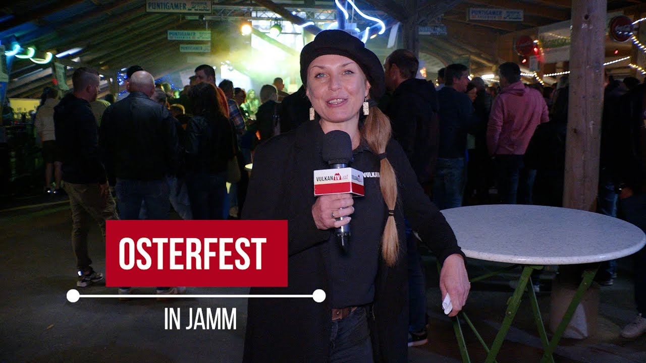 Osterfest in Jamm 2025 | Schnöll gfrogt | vulkantv.at