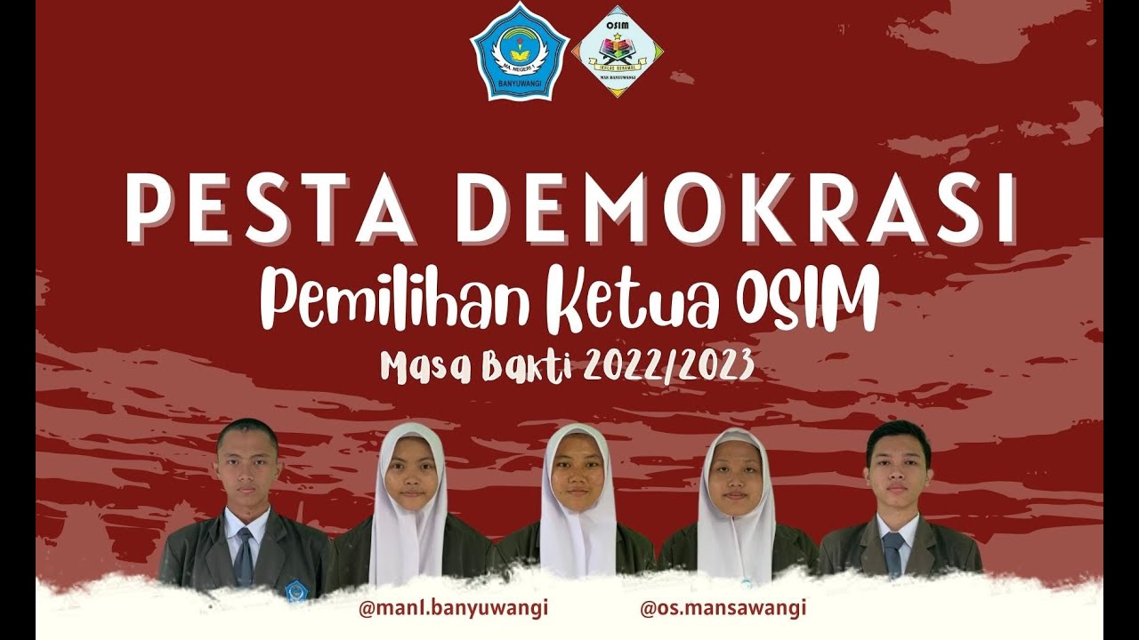 ORASI CALON KETUA OSIM  MAN 1 BANYUWANGI MASA BAKTI 2022 - 2023