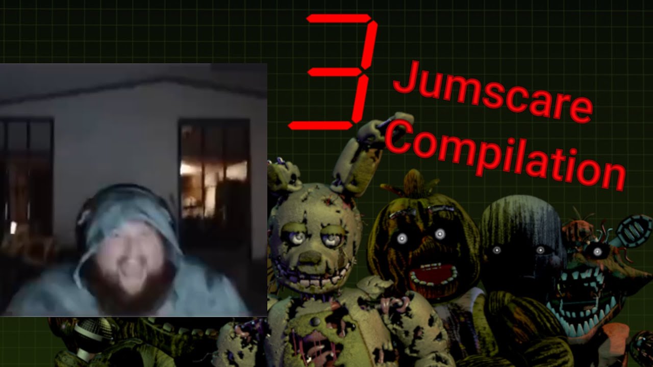 CaseOh fnaf 3 Jumpscare Compilation