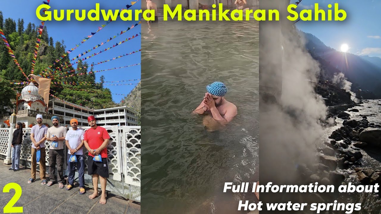 Manikaran Sahib Hot water springs 🙏 / Full Information / Gurvlogs