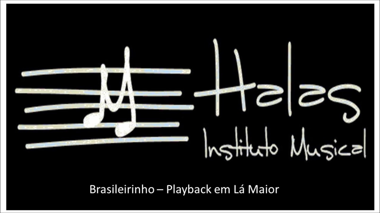 Brasileirinho Playback Lá