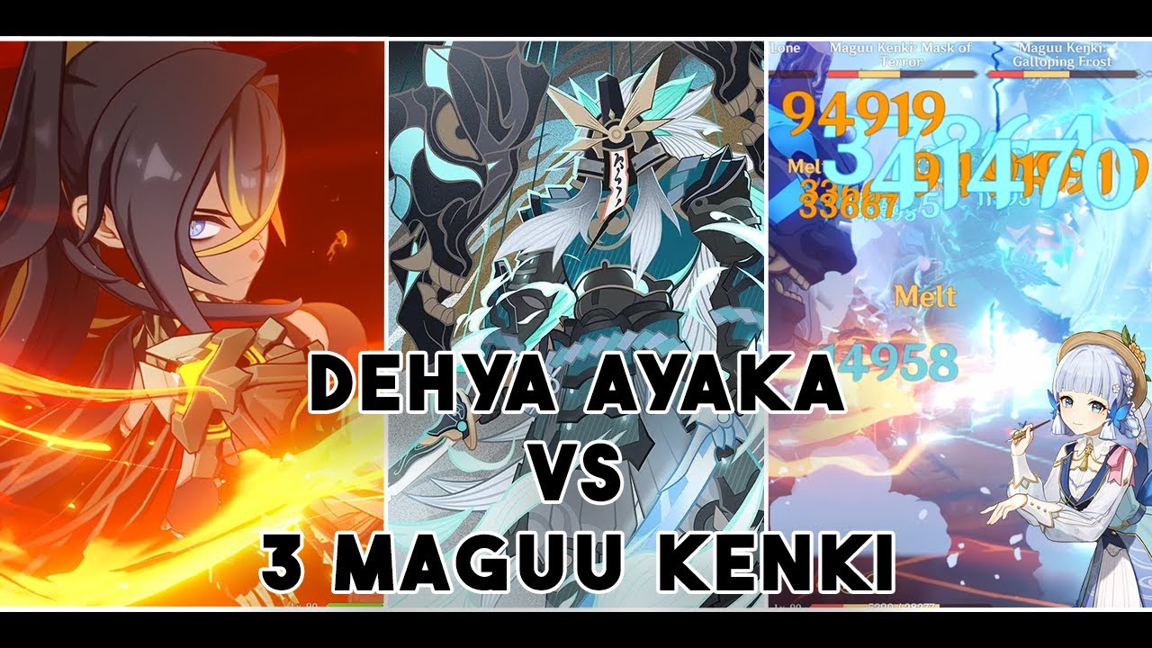 Dehya Ayaka VS. 3 Maguu Kenki