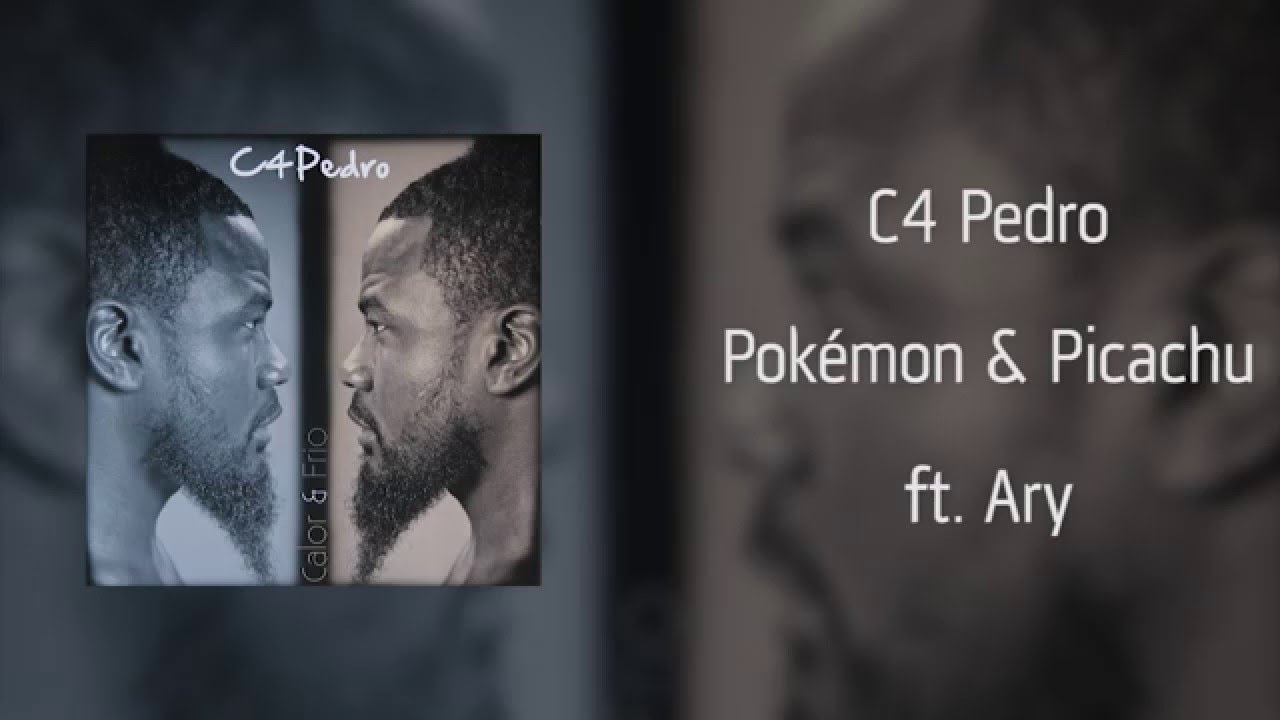 C4 Pedro - Pokémon e Picachu ft Ary [Áudio]