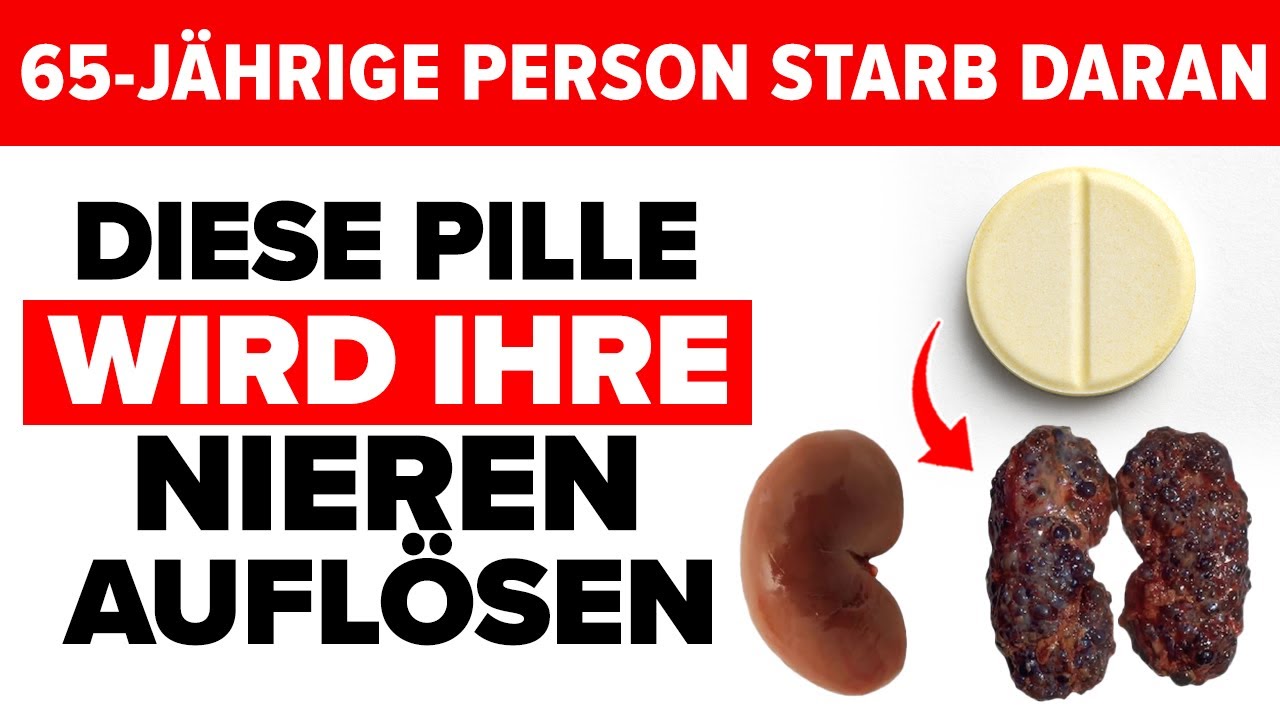Nach 60: Was nachts mit Ihren Nieren passiert wenn Sie DIESE Tablette nehmen – LEBENSGEFAHR!
