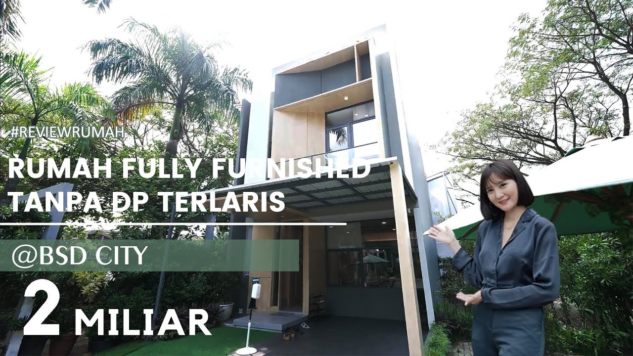 RUMAH FULLY FURNISHED TANPA DP TERLARIS DI BSD CITY - SVASTI TANAKAYU STOCK TERBATAS!!