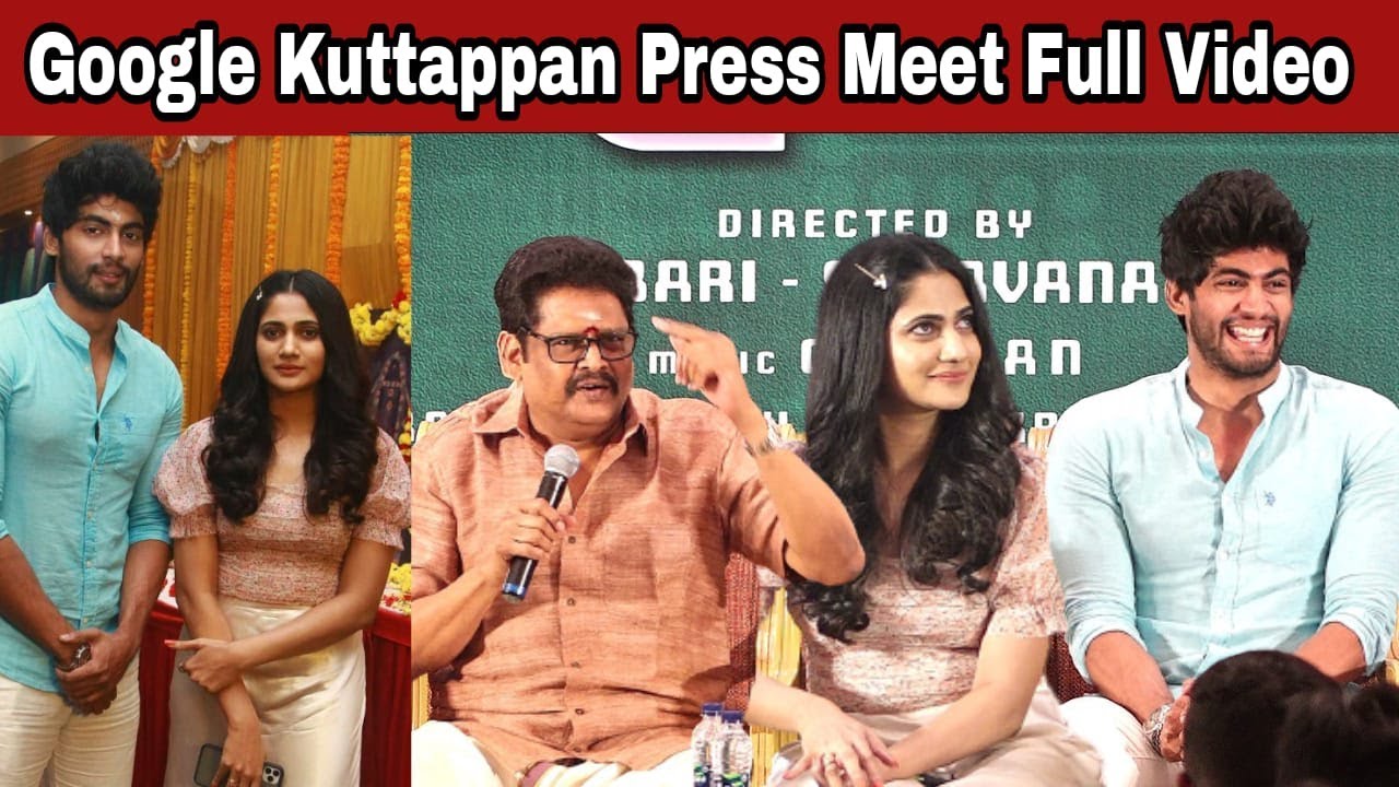 Google Kuttappan Press Meet Full Video - Tharshan | Losliya | KS Ravikumar | Prankster Rahul