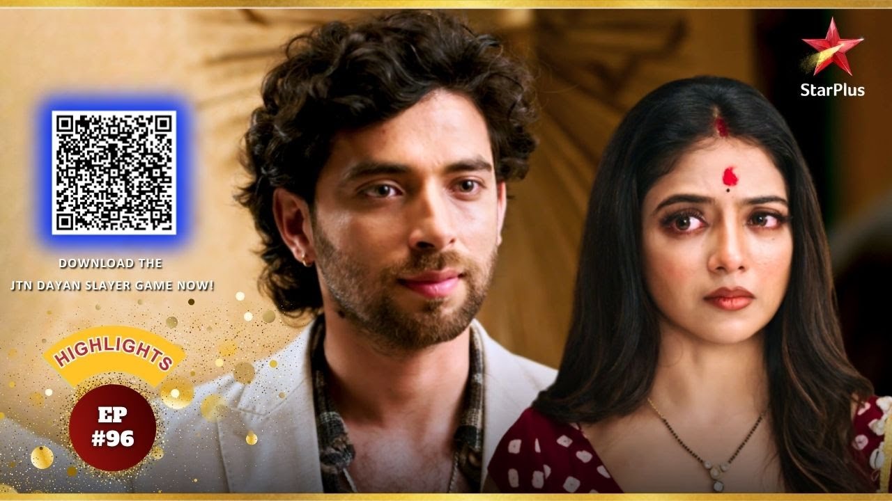 Arjun ने दिया Gauri के साथ! | Ep.96 | Highlights | Jaadu Teri Nazar - Dayan Ka Mausam |Mon-Sun | 8PM