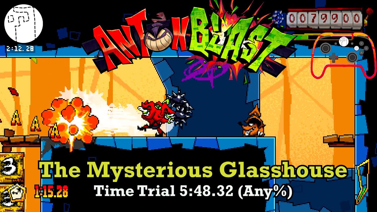 Time Trial 5:48.32 (Any%) | The Mysterious Glasshouse | ANTONBLAST