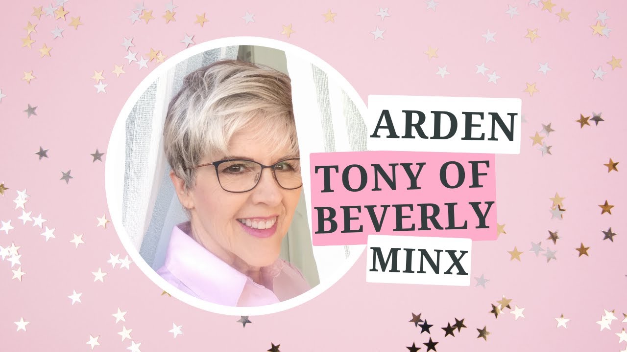 Arden|Tony of Beverly|Minx