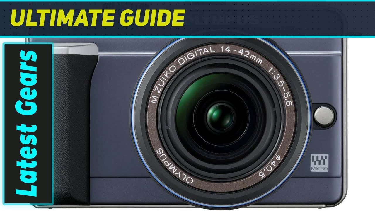 Olympus PEN E-PL1: Still a Great Micro Four Thirds Camera?