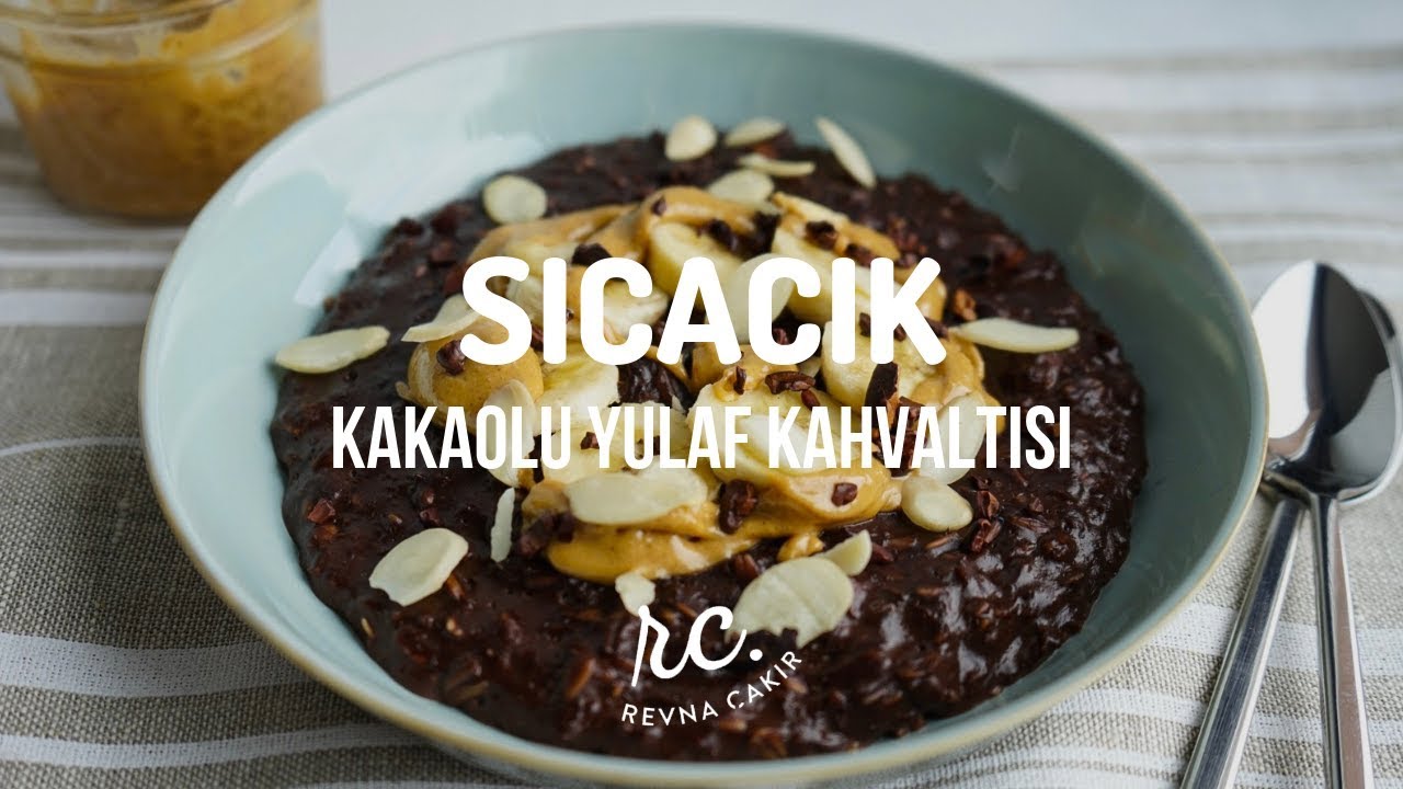 Kakaolu Sıcak Yulaf Ezmesi | Sağlıklı& Pratik Kahvaltı
