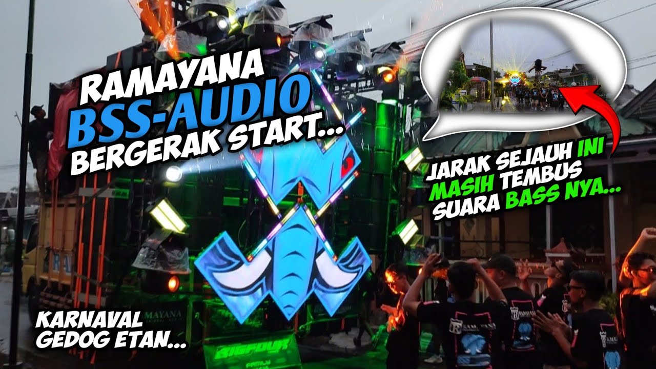Akhirnya Sound RAMAYANA BSS-AUDIO Start Juga 🔥 KARNAVAL GEDOG ETAN Di Guyur Hujan...