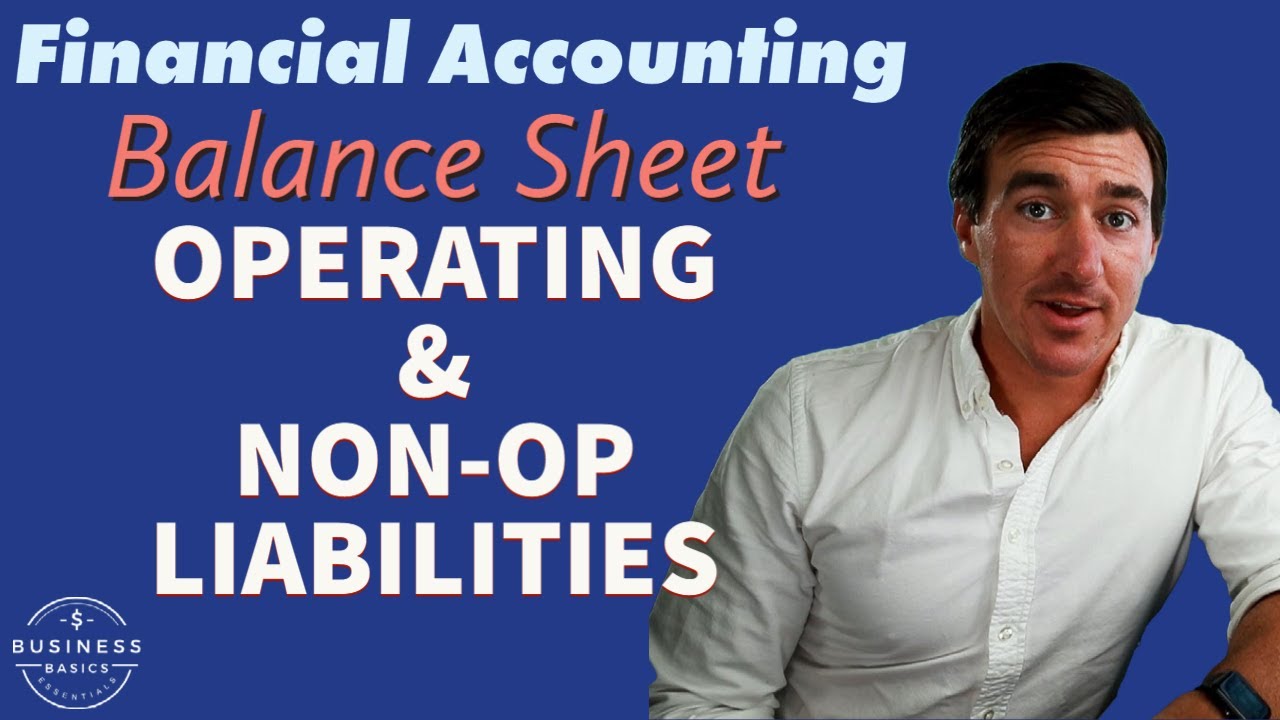 2.21) LIABILITIES | Operating and Non-Operating Liability