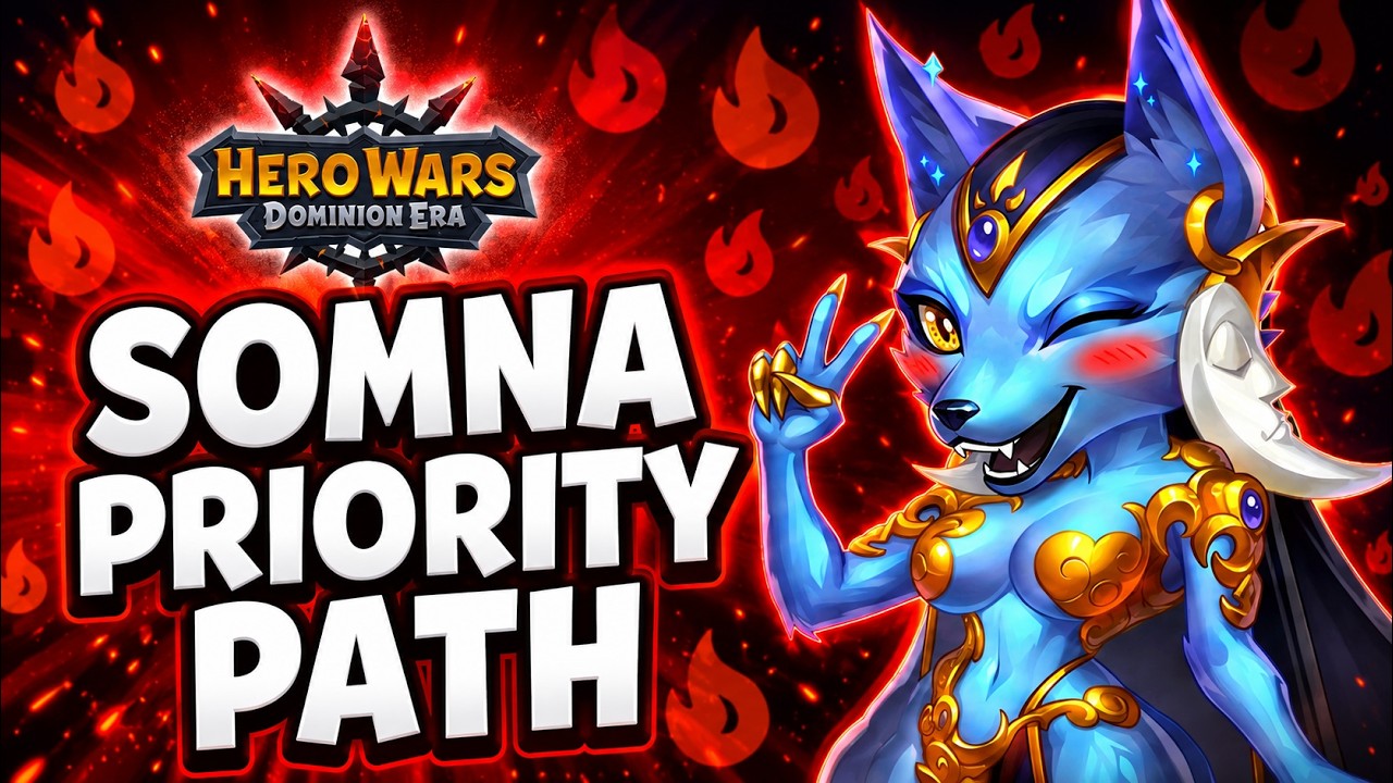 Hero Wars Somna Build Guide &ndash; What to Upgrade First