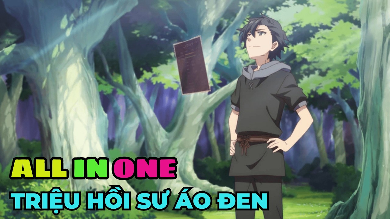 ALL IN ONE | Chuyển Sinh Tôi Là Triệu Hồi Sư Vô Địch | Review Anime Hay