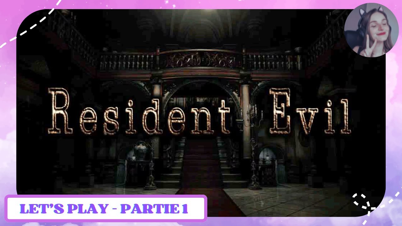 [REDIFF TWITCH - PARTIE 1] - Resident Evil Remake