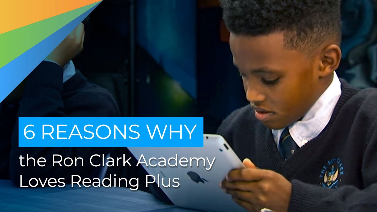 Six Reasons Why the Ron Clark Academy Loves Reading Plus