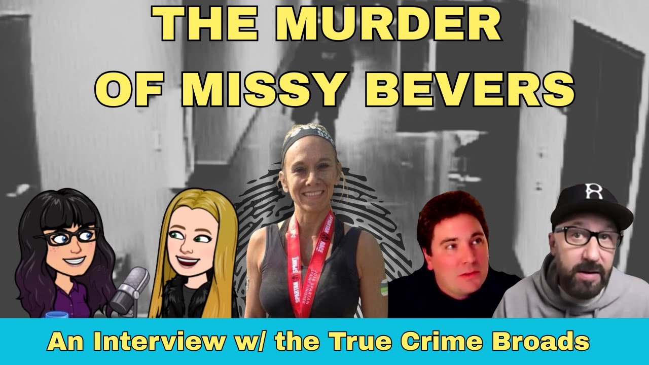 The Unsolved Murder of Missy Bevers - Interview with the True Crime Broads