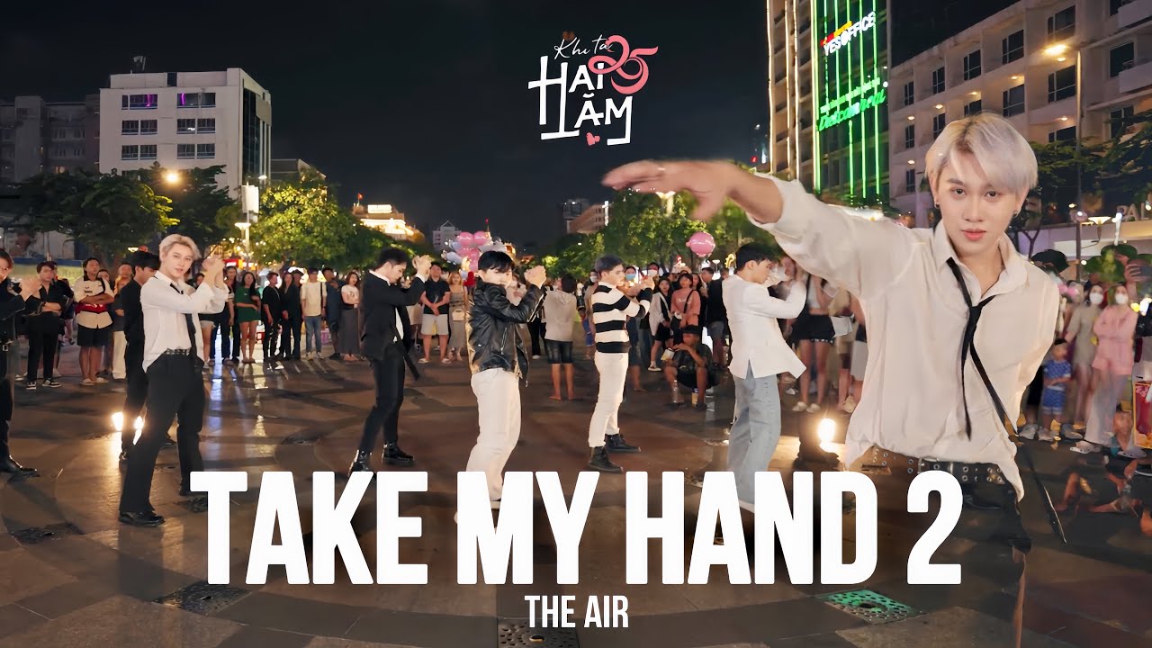 [LB] [DANCE IN PUBLIC - KHI TA HAI LĂM MOVIE] Take My Hand - The Air | LUCIFER Dance Cover
