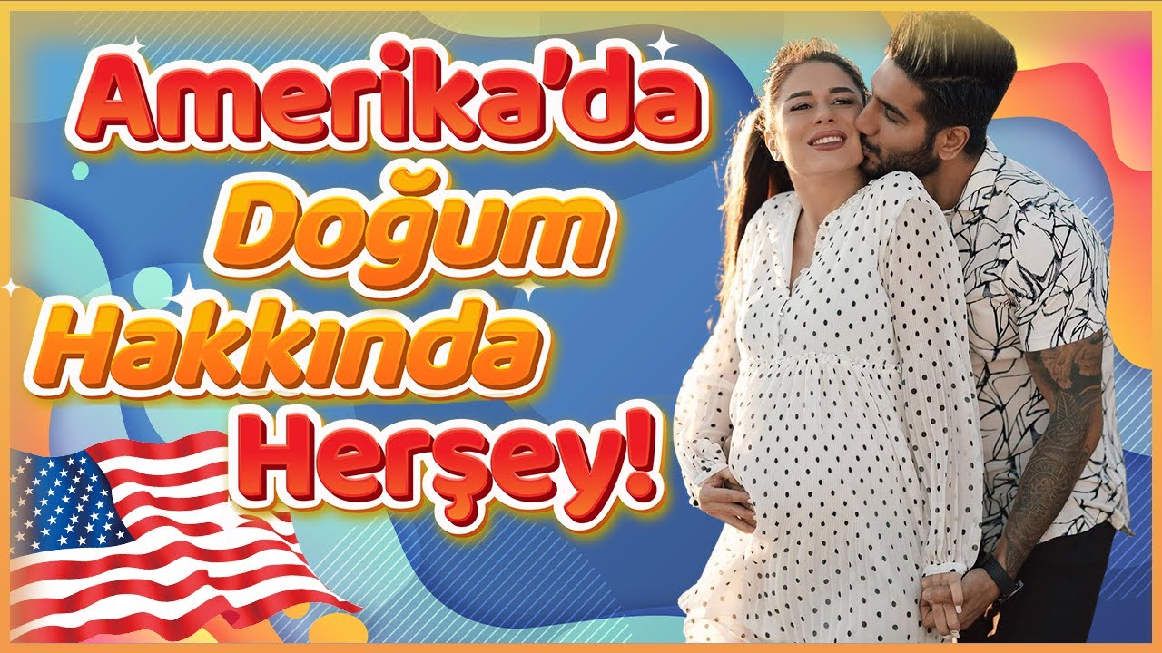 AMERİKA'DA DOĞUM NASIL, NE KADAR?