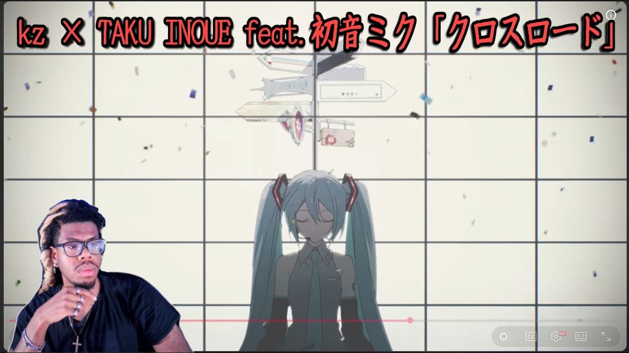 kz × TAKU INOUE feat.初音ミク「クロスロード」REACTION