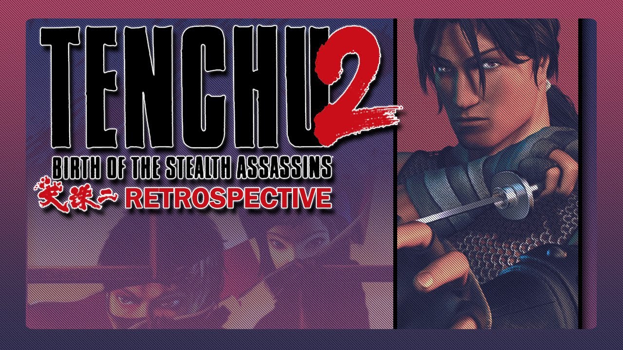 Tenchu: Birth of the Stealth Assassins Retrospective