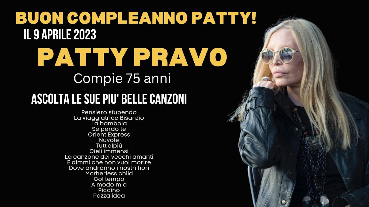 Patty Pravo  - Le sue più belle canzoni  [Pazza Idea, Pensiero Stupendo, Concerto Live]