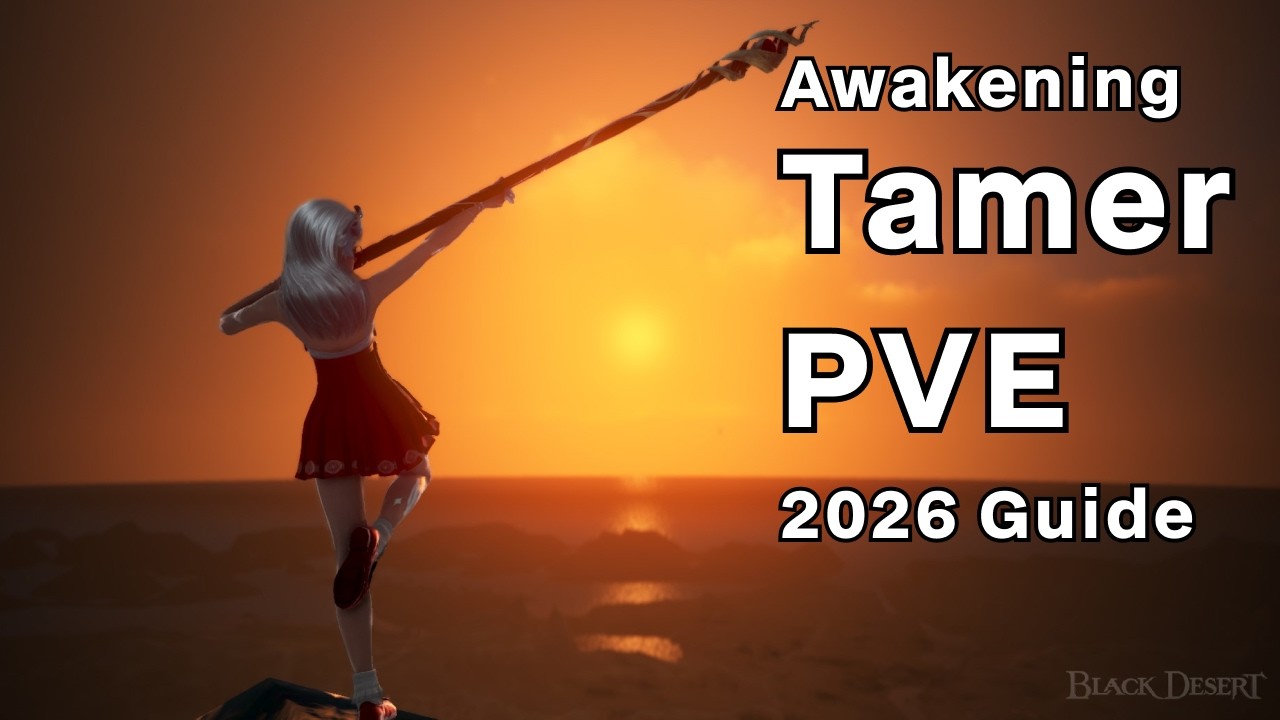 Awakening Tamer PVE Guide | Beginner to Intermediate | Black Desert Online