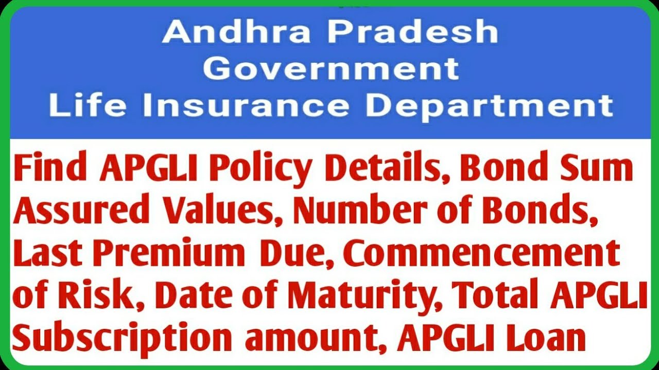 Find APGLI Policy Details, Bond Sum Assured, Maturity Amount | Number of Bonds, APGLI Loan Details