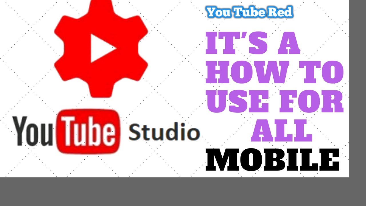 YT Studio - HOW TO USE -Your  Mobile -  YT स्टूडियो - मोबाइल का उपयोग कैसे करें