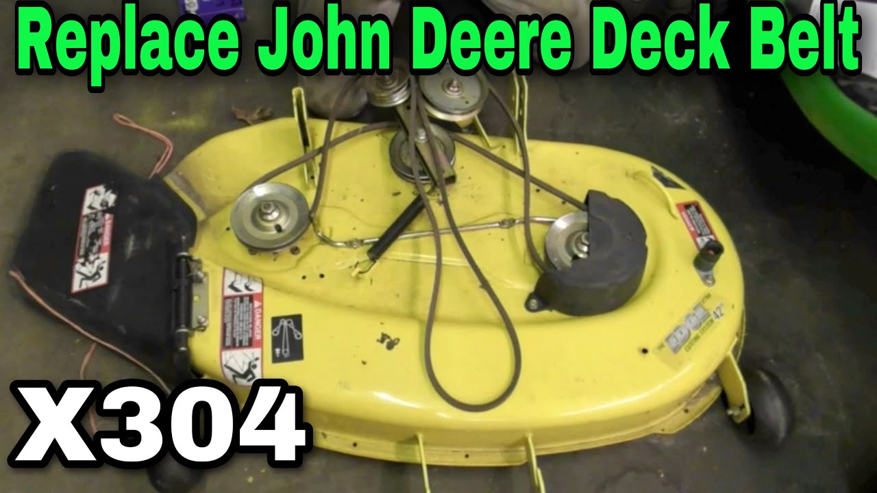 Replace John Deere X304 Deck Belt