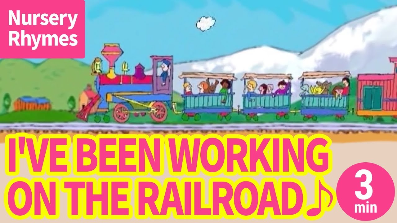 ♬I've Been Working On The Railroad〈英語の歌〉