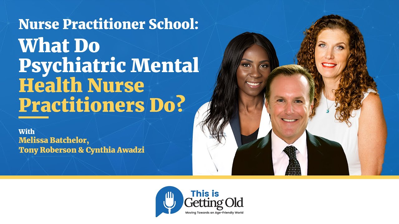 Nurse Practitioner School: What Do Psychiatric Mental Health Nurse Practitioners Do?