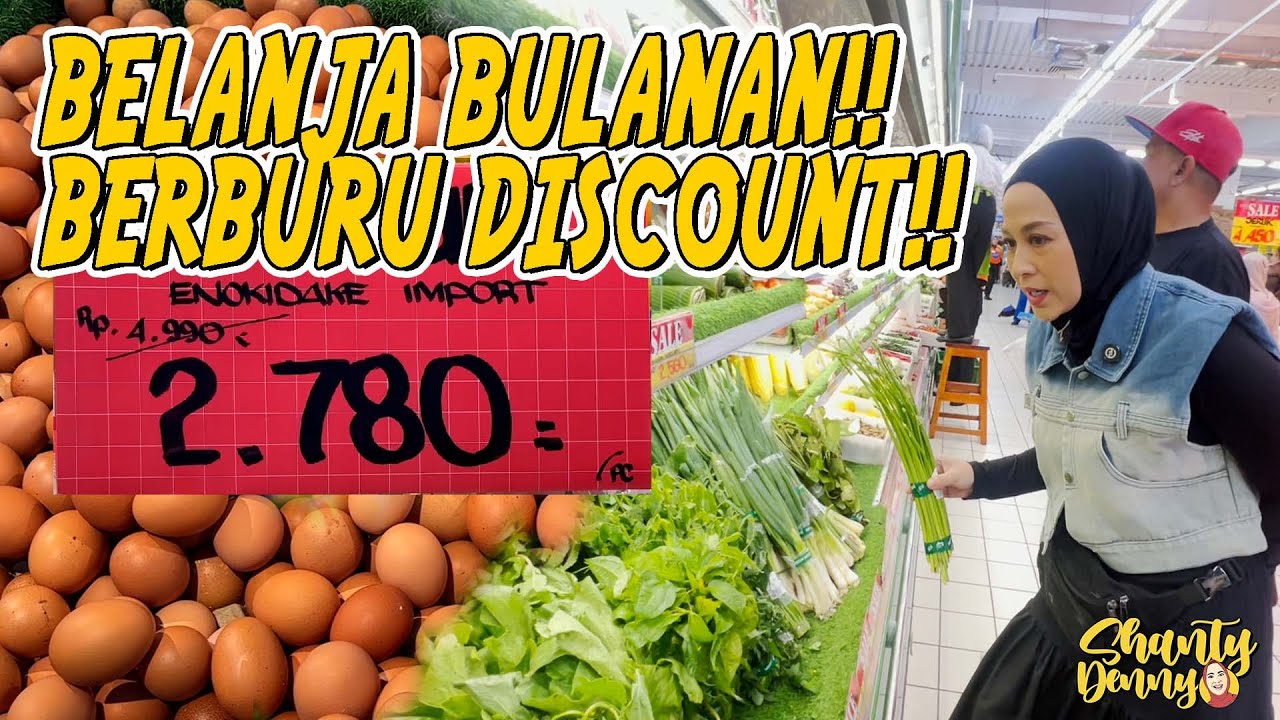 BELANJA BULANAN!! BERBURU DISCOUNT!!