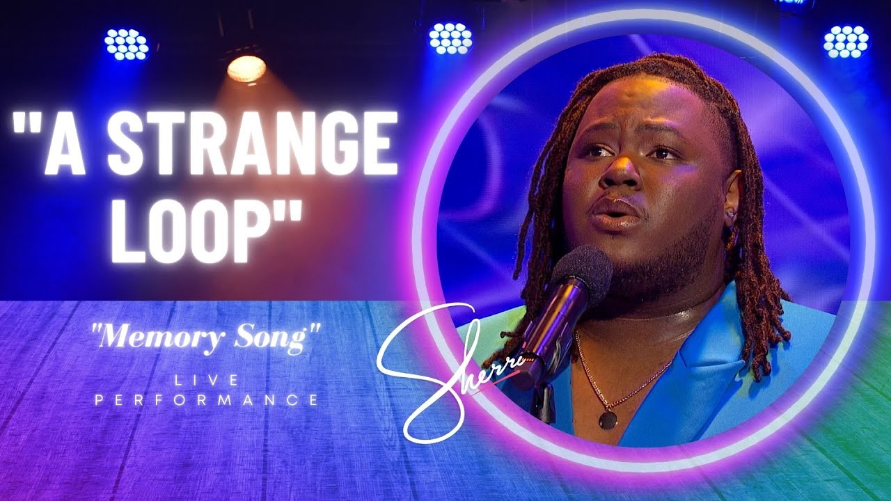“Memory Song” from “A Strange Loop”
