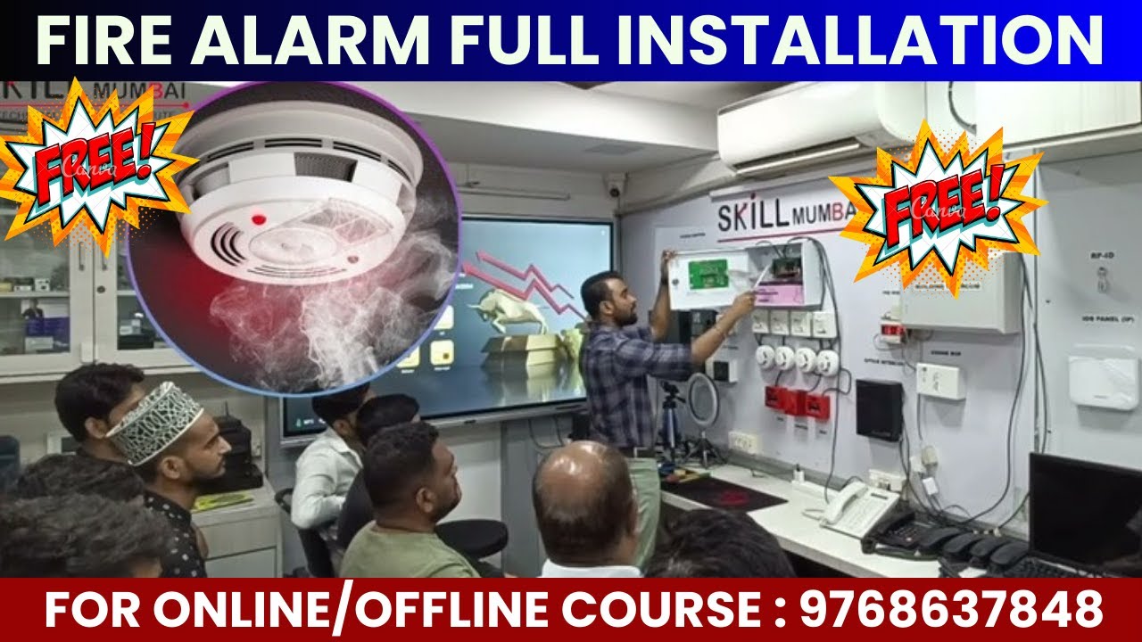Fire Alarm Training Practical Lecture | सीखो कैसे Fire Alarm Installation होता है | Skill Mumbai