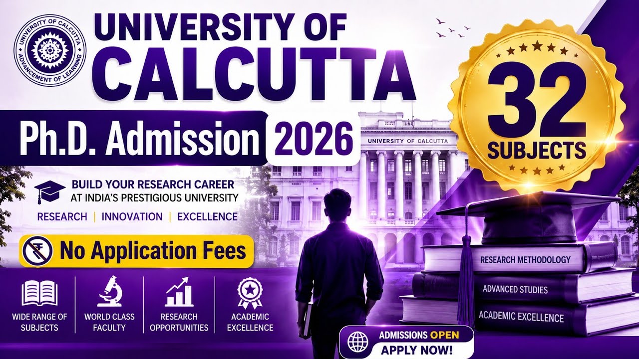 University of Calcutta PhD Admission 2026 | New PhD Notice | PhD in West Bengal | CU PhD #phd